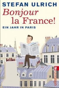 Bonjour la France! (Paperback)