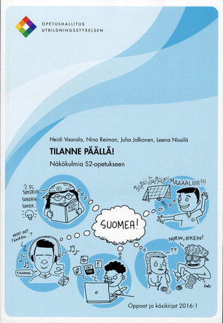 Tilanne päällä! Näkökulmia S2-opetukseen (Paperback)
