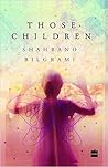 Those Children