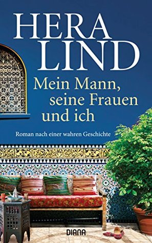 Mein Mann, seine Frauen und ich (Kindle Edition)