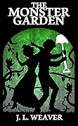 The Monster Garden