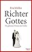 Richter Gottes: Die geheime...