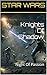 Knights Of Shadow: Night Of...