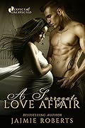 A Surrogate Love Affair
