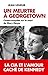 Un meurtre à Georgetown: Contre-enquête sur la mort de Mary Meyer (TOUC.DOCUMENTS) (French Edition)