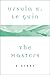 The Masters: A Story (A Wind's Twelve Quarters Story)