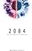 2084: The Short Story Version