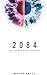 2084: The Short Story Version