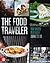 The food traveler: runt världen på 60 recept