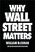 Why Wall Street Matters