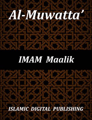 Al-Muwatta' (Kindle Edition)