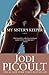 My Sister's Keeper by Jodi Picoult