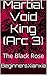 Martial Void King (Arc 3): The Black Rose