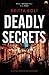 Deadly Secrets (The Posthumus Trilogy #3)