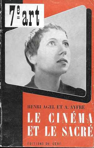 Le Cinéma et le Sacré