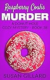 Raspberry Coulis Murder by Susan Gillard