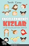 Engellenmemiş Kızlar