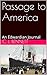 Passage to America: An Edwa...