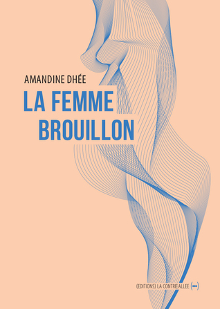 La femme brouillon (Paperback)