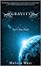 Gravity (The Taking, #1)