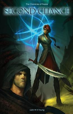 Second Chance (The Chronicles of Freylar, #1)