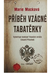 Příběh vzácné tabatěrky