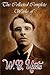 The Collected Complete Works of W. B. Yeats (Huge Collection Including Irish Fairy Tales, The Celtic Twilight, The Countess Cathleen, The Hour Glass, A ... of Irish Verse, In The Seven Woods, & More)