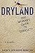 Dryland by Nancy Stearns Bercaw