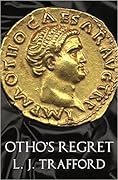 Otho's Regret