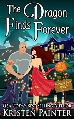 The Dragon Finds Forever (Nocturne Falls, #7)