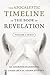 The Apocalyptic Timeline in The Book of Revelation: Volume 1: Seals