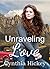 Unraveling Love (A Time for Love Book 3)