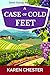 A Case of Cold Feet (An Emm...