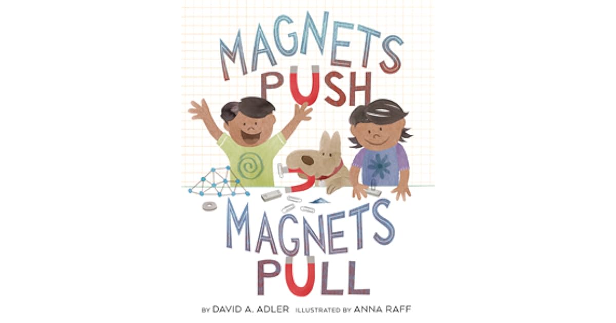 Push, Pull by David A. Adler