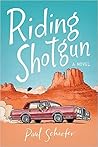 Riding Shotgun: A...