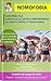 Nomofobia: Controla tus deseos irrefrenables de usar tu móvil a todas horas (Spanish Edition)