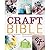 The Craft Bible