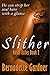 Slither (Royal Exiles #2)