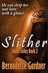Slither (Royal Exiles #2)