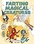 Farting Magical Creatures Coloring Book