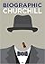 Biographic: Churchill: Great Lives in Graphic Form (Biographic)