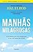 Manhãs Milagrosas