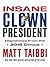Insane Clown President: Dispatches from the 2016 Circus