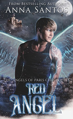 Red Angel (The Angels of Paris Chronicles #2)
