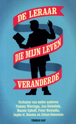 De leraar die mijn leven veranderde