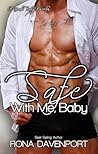 Safe With me, Baby (Yeah, Baby)