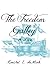 The Freedom Galley: A Novel