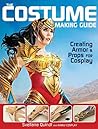 The Costume Making Guide by Svetlana Quindt