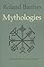 Mythologies by Roland Barthes