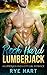 Rock Hard Lumberjack (Rock ...